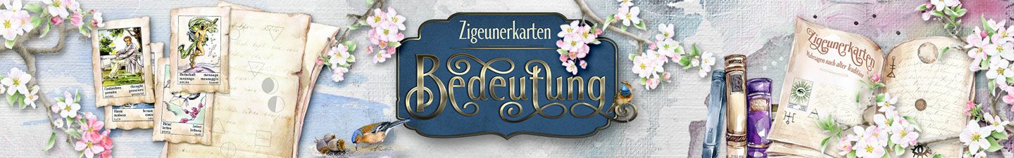 Zigeunerkarten kostenlos Bedeutung und Deutung zum Kartenlegen lernen
