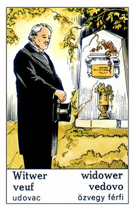 Witwer - BEDEUTUNG: Vater, Bruder, älterer Freund, Opa, Chef, älterer Verwandte, Nachbar Witwer - Zigeunerkarten